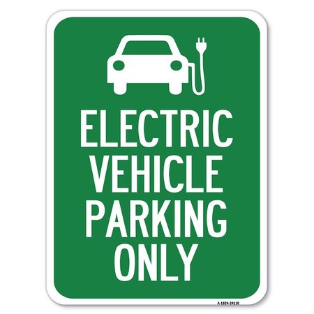 SIGNMISSION Electric Vehicle Parking W/ Graphic Heavy-Gauge Alum Rust Proof Parking, 18" x 24", A-1824-24116 A-1824-24116